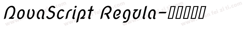 NovaScript Regula字体转换